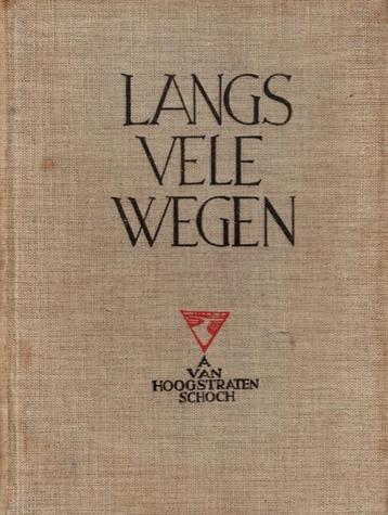 Hoogstraten Schoch, A. van-De lange weg beschikbaar voor biedingen