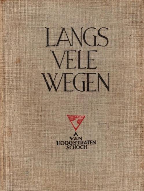 Hoogstraten Schoch, A. van-De lange weg, Boeken, Overige Boeken, Gelezen, Verzenden