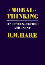 Moral Thinking - R.M. Hare - 9780198246602 - Paperback, Verzenden, Nieuw