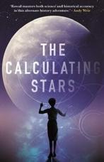 The calculating stars / Lady Astronaut / 1 9781781087312, Verzenden, Gelezen, Mary Robinette Kowal