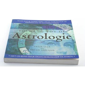 Toegang tot de astrologie - F. Lyle, B. Aspland -Tweedehands