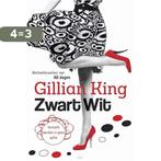 Zwart-wit 9789401900607 Gillian King, Boeken, Verzenden, Zo goed als nieuw, Gillian King