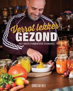 9789461563439 Verrot lekker Gezond Christian Weij, Boeken, Kookboeken, Verzenden, Nieuw, Christian Weij