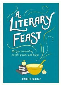A literary feast: recipes inspired by novels, poems and, Boeken, Kookboeken, Gelezen, Verzenden