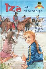 Iza helpt op de manege 9789033128486 Simone Foekens, Boeken, Verzenden, Zo goed als nieuw, Simone Foekens