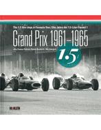 GRAND PRIX 1961 -1965, THE 1,5 LITRE DAYS IN FORMULA ONE /, Boeken, Auto's | Boeken, Nieuw, Author, Ferrari
