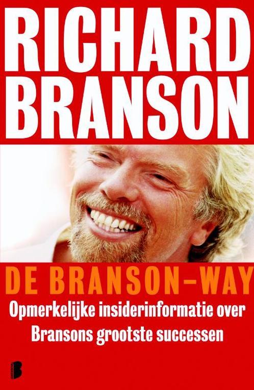 De Branson-way 9789022563786 Richard Branson, Boeken, Economie, Management en Marketing, Zo goed als nieuw, Verzenden