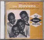 cd - The Ravens - Rock Me All Night Long: The Years 1951-54, Cd's en Dvd's, Cd's | Jazz en Blues, Verzenden, Nieuw in verpakking