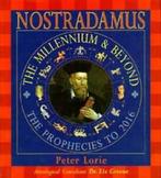 Nostradamus: the millennium & beyond : the prophecies to, Gelezen, Peter Loire, Liz Greene, Verzenden