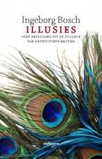 Illusies (9789045029825, Ingeborg Bosch) (Ingeborg Bosch), Verzenden, Nieuw