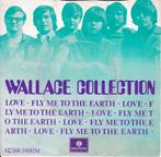 Wallace Collection - Love / Fly Me To The Earth, Gebruikt, Ophalen of Verzenden