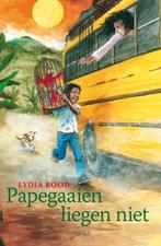 Papegaaien liegen niet 9789025857233 Lydia Rood, Verzenden, Zo goed als nieuw, Lydia Rood