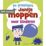 De grappigste Jantje moppen voor kinderen 9789044744811, Boeken, Verzenden, Gelezen, Schrijver