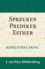 Spreuken, Prediker, Hooglied / De Bijbel door beknopte, Boeken, Verzenden, Gelezen, J. van Nuys Klinkenberg