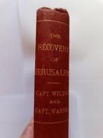 Charles William Wilson - The recovery of Jerusalem a, Antiek en Kunst