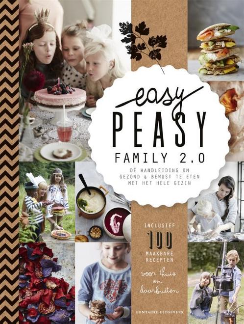 Easy peasy family 2.0 9789464040913 Claire van den Heuvel, Boeken, Kookboeken, Gelezen, Verzenden