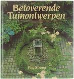 Betoverende tuinontwerpen 9789051121162 Ray Strong, Boeken, Gelezen, Ray Strong, Verzenden