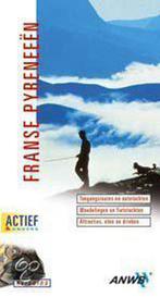Franse Pyreneeën / ANWB actief & anders 9789018016913, Boeken, Verzenden, Gelezen, Erik Nieuwenhuis