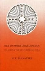 Onmogelijke Zoeken 9789061750529 H.P. Blavatsky, Verzenden, Gelezen, H.P. Blavatsky