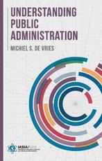 Understanding Public Administration 9781137575449, Boeken, Verzenden, Gelezen, Michiel S. De Vries
