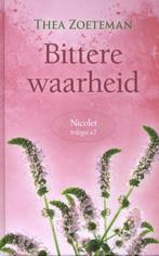Bittere waarheid / Nicolet-trilogie / 2 9789020538465, Boeken, Verzenden, Gelezen, Thea Zoeteman