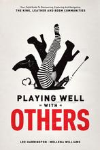 9780937609583 Playing Well With Others Lee Harington, Verzenden, Nieuw, Lee Harington