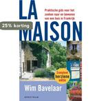 La maison 9789027482495 W. Bavelaar, Verzenden, Gelezen, W. Bavelaar