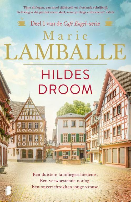 Hildes droom / Café Engel / 1 9789022595268 Marie Lamballe, Boeken, Romans, Gelezen, Verzenden
