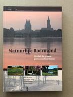 Natuurlijk Roermond - 15 natuurgebieden met 15 wandelingen, Ophalen of Verzenden, 20e eeuw of later, Zo goed als nieuw