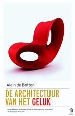 De architectuur van het geluk 9789046705285 Alain de Botton, Boeken, Verzenden, Zo goed als nieuw, Alain de Botton
