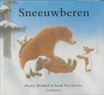 Sneeuwberen 9789056374563 Martin Waddell, Boeken, Verzenden, Gelezen, Martin Waddell