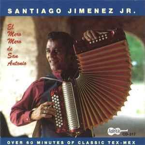 cd - Santiago Jimenez Jr. - El Mero, Mero De San Antonio, Cd's en Dvd's, Cd's | Overige Cd's, Zo goed als nieuw, Verzenden