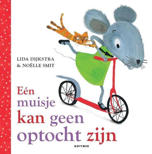 Een muisje kan geen optocht zijn 9789462290075 Lida Dijkstra, Boeken, Overige Boeken, Gelezen, Verzenden
