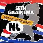 cd - Seth Gaaikema - Geef Mij Maar Nederland (ConfÃ©rence., Verzenden, Zo goed als nieuw