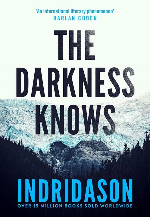 The Darkness Knows 9781787302327 Arnaldur Indridason, Boeken, Overige Boeken, Gelezen, Verzenden