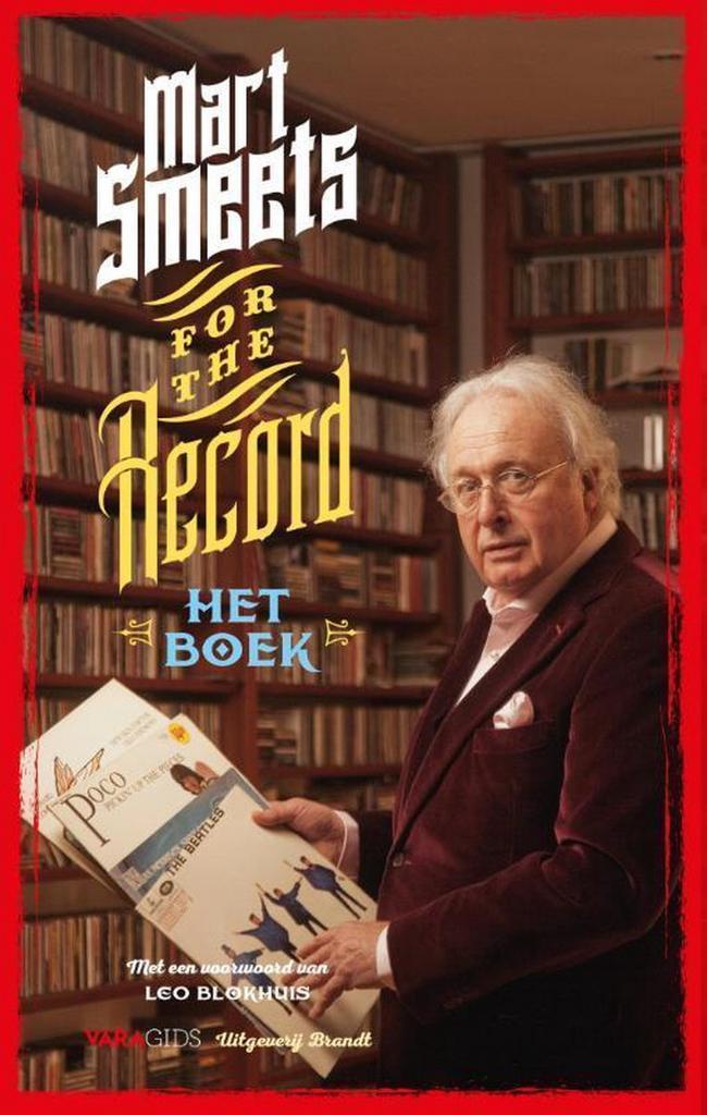 For the record 9789492037299 Mart Smeets, Boeken, Muziek, Zo goed als nieuw, Verzenden