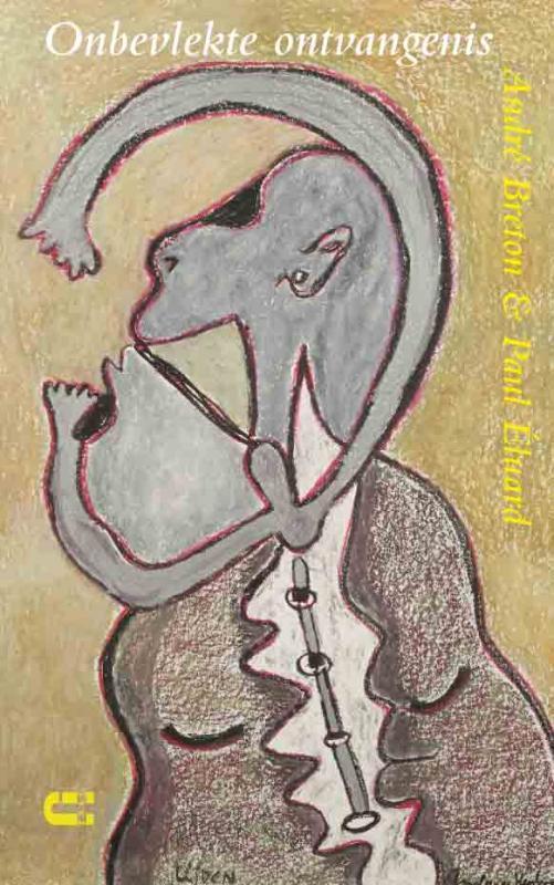 Onbevlekte ontvangenis 9789086840533 Paul Éluard, Boeken, Romans, Gelezen, Verzenden