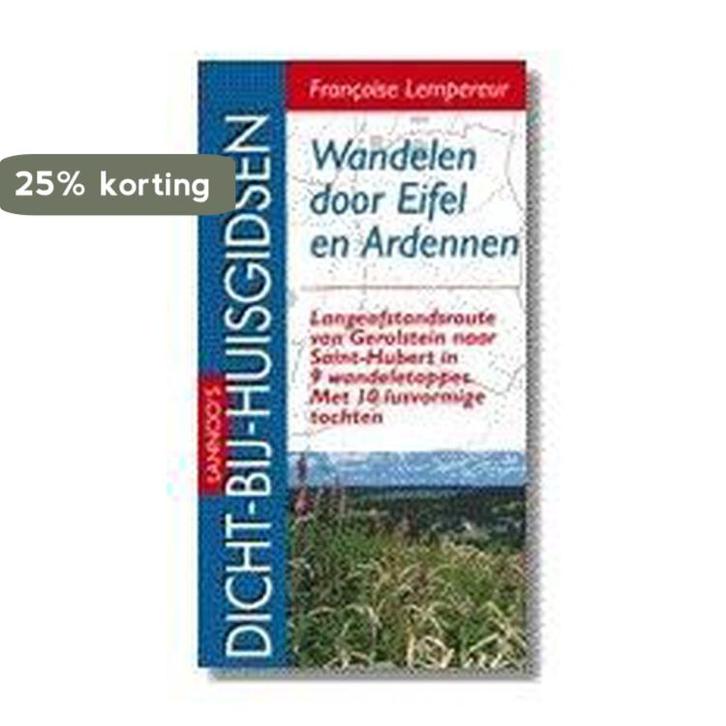 Wandelen door Eifel en Ardennen / Dicht-bij-huisgidsen, Boeken, Reisgidsen, Gelezen, Verzenden