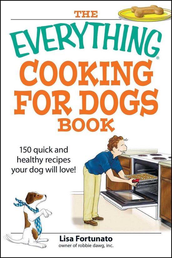 The Everything Cooking for Dogs Book 9781598694314, Boeken, Taal | Engels, Gelezen, Verzenden