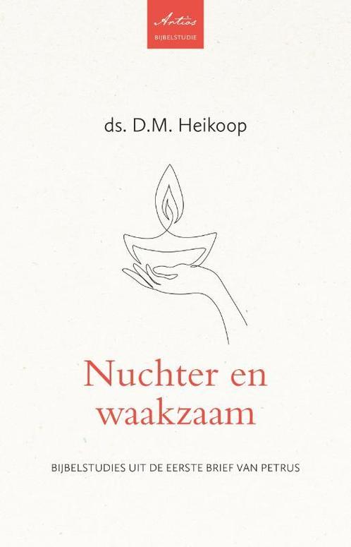 Nuchter en waakzaam / Artios-reeks 9789088973871, Boeken, Godsdienst en Theologie, Zo goed als nieuw, Verzenden