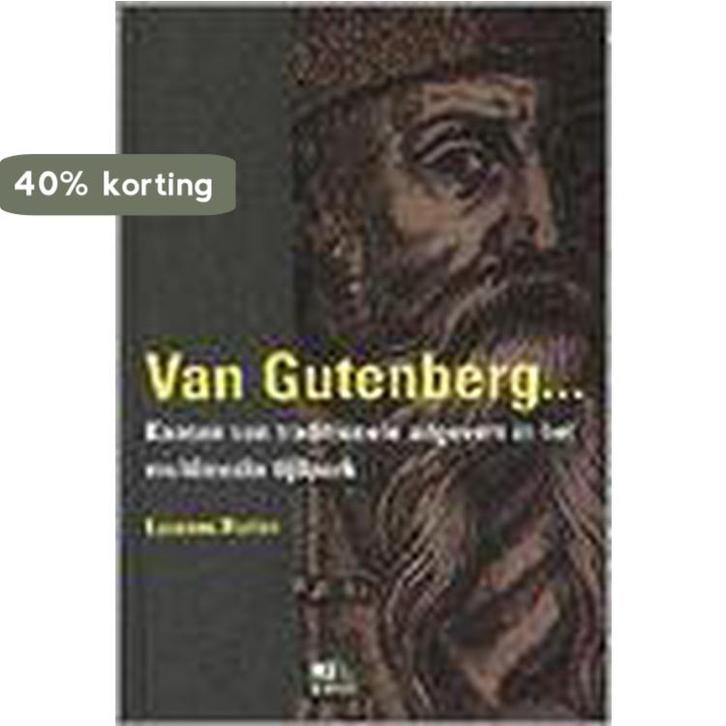 Van Gutenberg tot Gates 9789054831242 L. Rutten, Boeken, Overige Boeken, Zo goed als nieuw, Verzenden