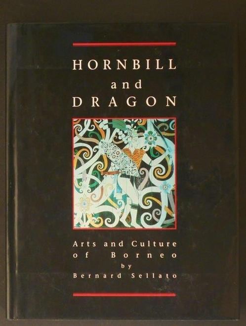 B. Sellato - Hornbill and Dragon + Beyond the Java Sea -, Antiek en Kunst, Kunst | Niet-Westerse kunst