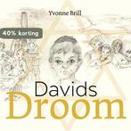 Davids droom 9789023257592 Yvonne Brill, Boeken, Verzenden, Zo goed als nieuw, Yvonne Brill