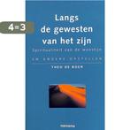 Langs de gewesten van het zijn 9789021136202 Theo de Boer, Verzenden, Gelezen, Theo de Boer