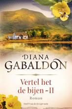 9789022594551 Reiziger 9 - Vertel het de bijen -II, Boeken, Romans, Verzenden, Nieuw, Diana Gabaldon