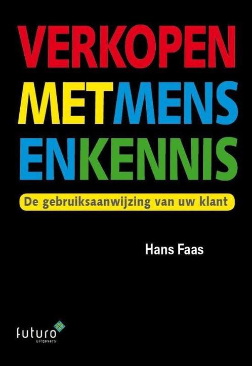 9789492221162 Verkopen met mensenkennis Hans Faas, Boeken, Economie, Management en Marketing, Nieuw, Verzenden