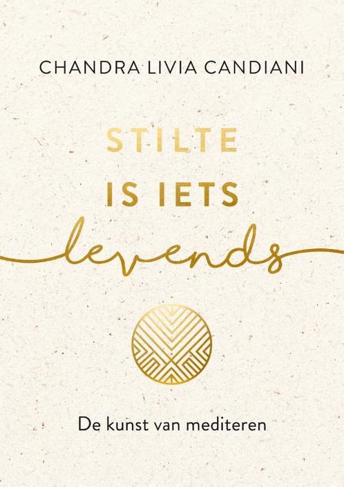 Stilte is iets levends 9789021579849 Chandra Livia Candiani, Boeken, Literatuur, Zo goed als nieuw, Verzenden