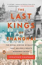 9780735224438 The Last Kings of Shanghai, Verzenden, Nieuw, Jonathan Kaufman