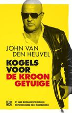 9789048845590 Kogels voor de kroongetuige | Tweedehands, Verzenden, Zo goed als nieuw, John van den Heuvel
