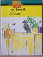 Hier ben ik de baas (AVI start /AVI M3 boek) 9789006623222, Verzenden, Gelezen